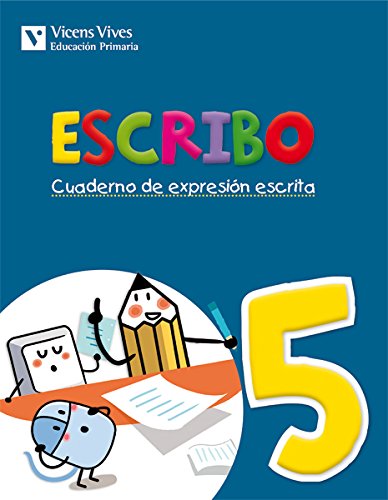 Escribo Cuaderno De Expresión Escrita 5