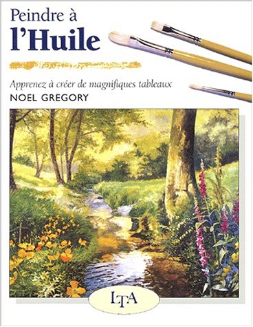 Télécharger Peindre à l'huile Francais PDF