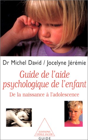 couverture de : Guide de l'aide psychologique de l'enfant