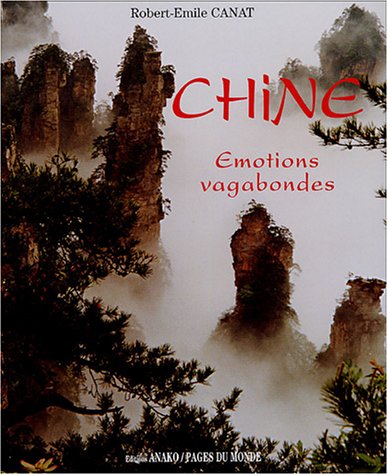 couverture de : Chine Emotions vagabondes