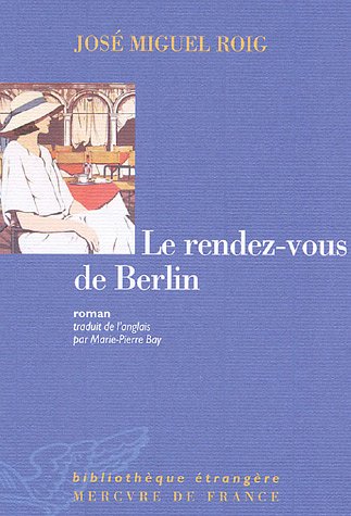 couverture de : Le Rendez-vous de Berlin
