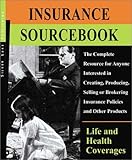 Image de Silver Lake Insurance Sourcebook--Life/Health: A Comprehensive Training Resource for Insurance Professionals