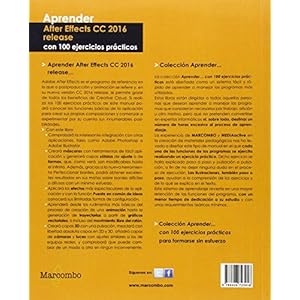 Aprender After Effects CC release 2016 con 100 ejercicios prácticos (APRENDER...CON 100 EJERCICIOS PRÁCTICOS)