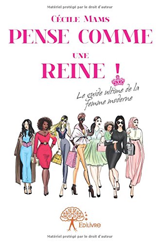 Pense comme une reine ! en ligne Pense comme une reine ! gratuit
