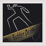 Die Laughing von Sudden Death