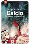 Cover zum Buch Calcio: Die Italiener und ihr Fußball