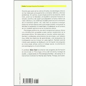 Psicología positiva (Psicología Psiquiatría Psicoterapia)