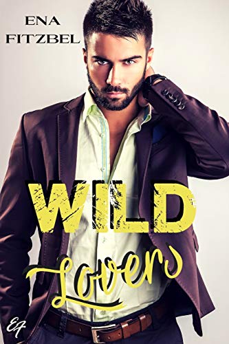 Wild Lovers: Un duel amoureux et torride au cœur d'une réserve indienne Wild Lovers: Un duel amoureux et torride au cœur d'une réserve indienne