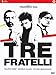 Tre_fratelli [Italia] [DVD]