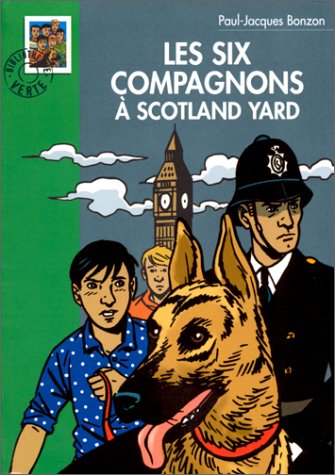 couverture de : Les six compagnons &agrave; Scotland Yard