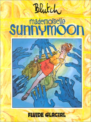 Mademoiselle Sunnymoon