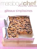 Gâteaux simplissimes