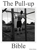 Image de The Pull-up Bible (The Bible Training Series Book 2) (English Edition)