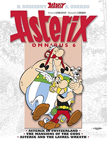 Download Omnibus 6: Asterix in Switzerland, The Mansions of the Gods, Asterix & the Laurel Wreath Download Omnibus 6: Asterix in Switzerland, The Mansions of the Gods, Asterix & the Laurel Wreath