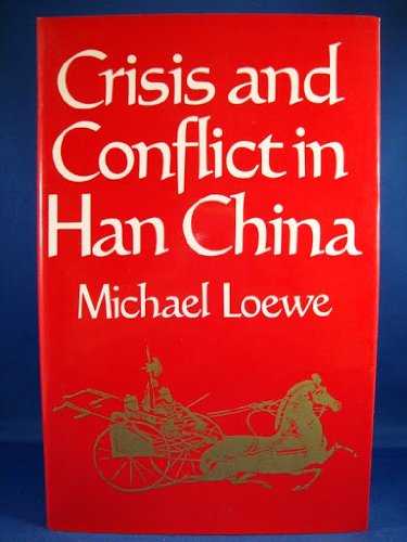 Crisis and conflict in Han China, 104 BC to AD 9