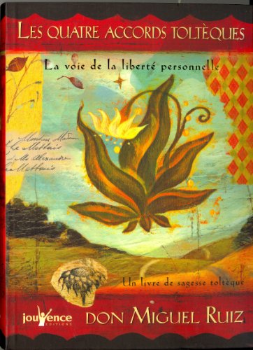 couverture de : Les quatre accords tolt&egrave;ques