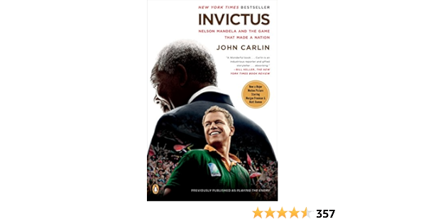 Amazon Fr Invictus Nelson Mandela And The Game That Made A Nation Carlin John Livres