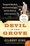 Image de Devil in the Grove: Thurgood Marshall, the Groveland Boys, and the Dawn of a New America