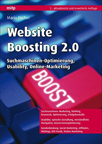 Download Website Boosting 2.0: Suchmaschinen-Optimierung, Usability, Online-Marketing Download Website Boosting 2.0: Suchmaschinen-Optimierung, Usability, Online-Marketing