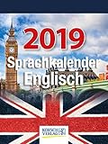 Sprachkalender Englisch 254719 2019: Tages-Abreisskalender. Täglich Ihr Sprach-wissen Erweitern I aufstellbar im Format 12 x 16 cm by