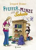 Cover zum Buch Pfeffer, Minze und die Schule