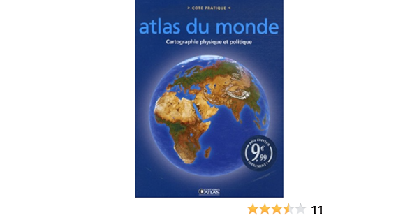 Amazon Fr Atlas Du Monde Cartographie Physique Et Politique Atlas Livres