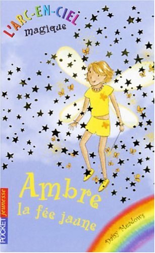 couverture de : Ambre, la f&eacute;e jaune
