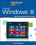 Image de Teach Yourself VISUALLY Windows 8 (Teach Yourself VISUALLY (Tech))
