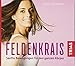 Feldenkrais: Sanfte Bewegungen für den ganzen Körper (Hörbuch Gesundheit) by 