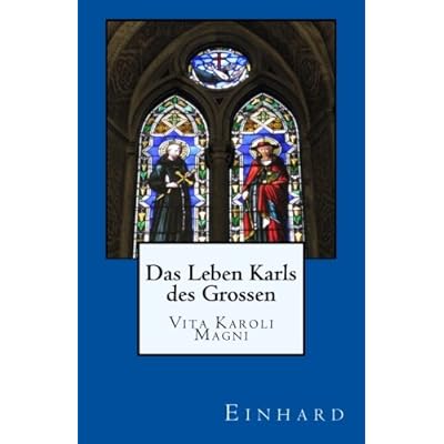 Das Leben Karls Des Grossen Vita Karoli Magni Pdf Download Algartyas Das Leben Karls Des Grossen Vita Karoli Magni Pdf Download Algartyas