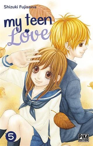 My teen love — Tome 5