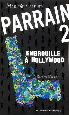 couverture de : Embrouille &agrave; Hollywood (2)
