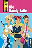 Die drei !!!, 1, Die Handy-Falle (drei Ausrufezeichen) by Maja von Vogel, Ina Biber