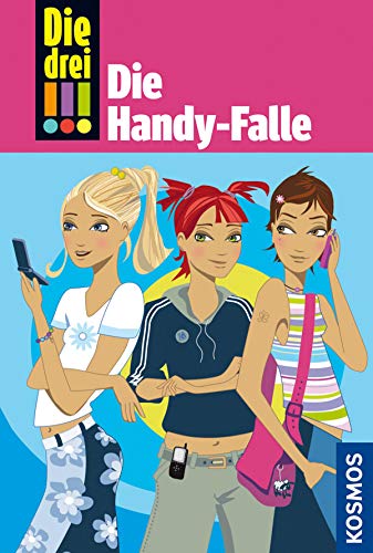 Die drei !!!, 1, Die Handy-Falle (drei Ausrufezeichen)