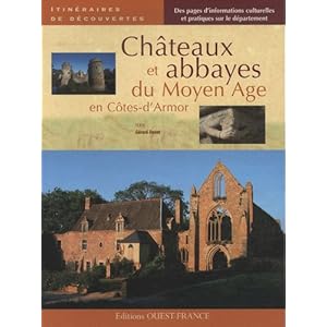 Châteaux et abbayes du Moyen Age en Côtes-d'Armor