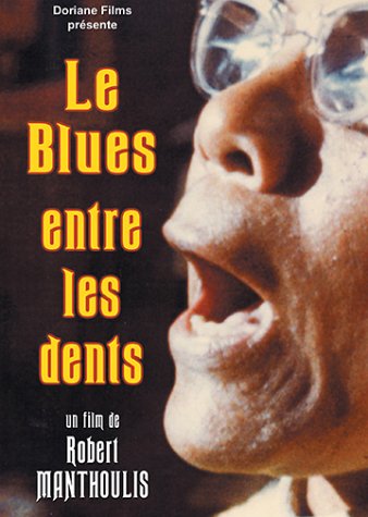 couverture de : Blues entre les dents (Le)