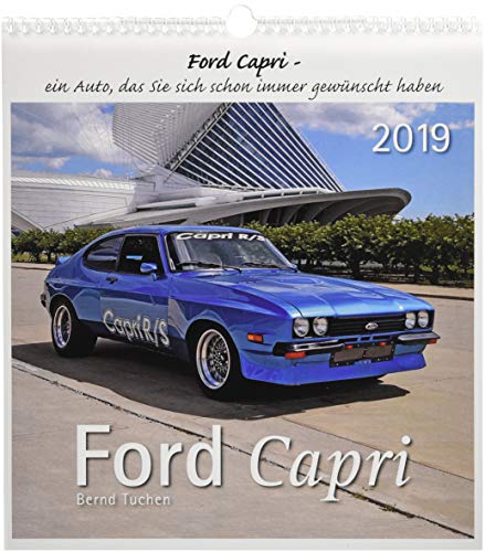 Ford Capri 2019: Ein Auto, das Sie sich schon immer gewünscht haben.