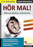 Hör mal! / Klasse 3-4: Hörverstehen trainieren im 3.-4. Schuljahr by