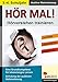 Hör mal! / Klasse 3-4: Hörverstehen trainieren im 3.-4. Schuljahr by