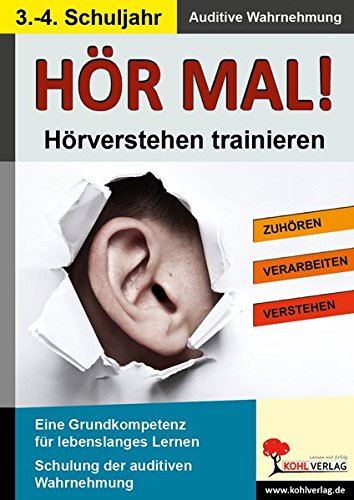 Hör mal! / Klasse 3-4: Hörverstehen trainieren im 3.-4. Schuljahr