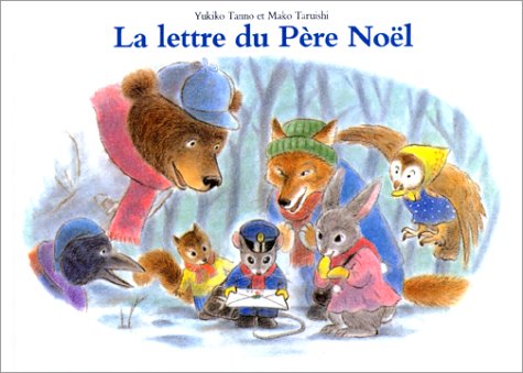 couverture de : La lettre du p&egrave;re No&euml;l