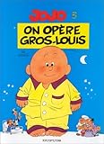Jojo, Tome 3 : On opère Gros-Louis