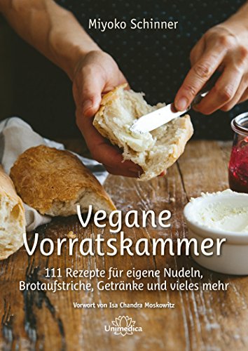 Download Vegane Vorratskammer: 111 Rezepte für eigene Nudeln, Brotaufstriche, Getränke und vieles mehr Download Vegane Vorratskammer: 111 Rezepte für eigene Nudeln, Brotaufstriche, Getränke und vieles mehr