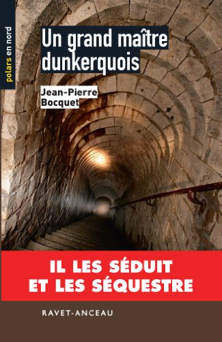 couverture de : Un grand ma&icirc;tre dunkerquois