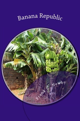 Preisvergleich Produktbild Banana Republic -The Rape of Central America