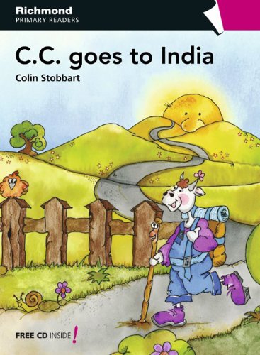 RPR LEVEL 4 CC GOES TO INDIA (Richmond Primary Readers)