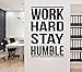 Produktbild Ponana Work Hard Stay Humble Wall Sticker Inspirational Quote Inspiring Vinyl Art Wall Decal School Office Decor Removable Mural 57X87Cm