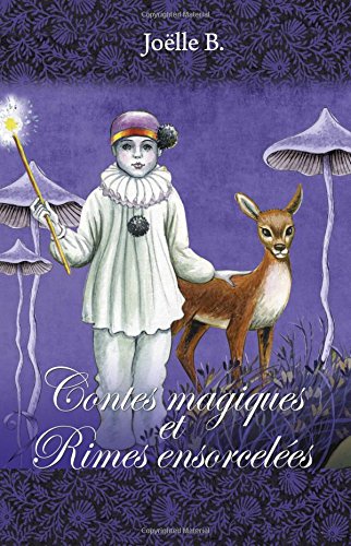 Contes magiques et Rimes ensorcelees