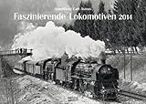 Image de Faszinierende Lokomotiven 2014