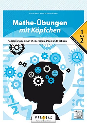 Mathe-Übungen mit Köpfchen (1.-2. Klasse): Buch mit CD-ROM